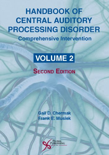 9781597565622: Handbook of Central Auditory Processing Disorder: Comprehensive Intervention: Vol. 2