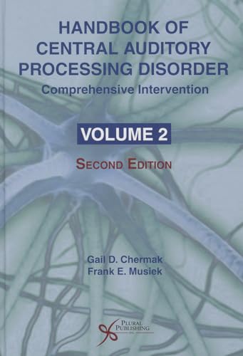 Stock image for Handbook of Central Auditory Processing Disorder, Vol 2: Comprehensive Intervention for sale by Textbooks_Source