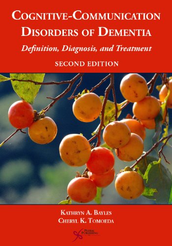 Beispielbild fr Cognitive-Communication Disorders of Dementia: Definition, Diagnosis, and Treatment zum Verkauf von BooksRun