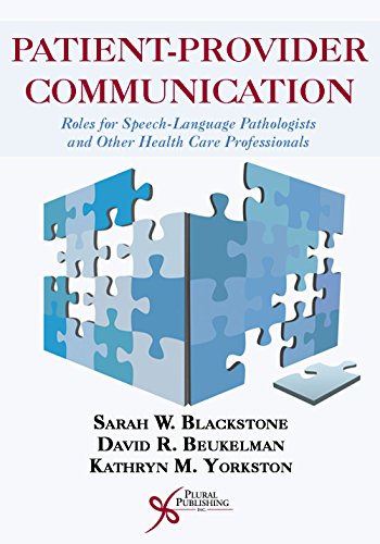 9781597565745: Patient-Provider Communication: Roles for Speech-Language Pathologists and Other Health Care Professionals