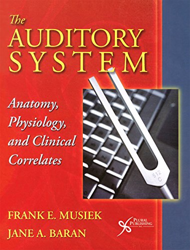 Stock image for The Auditory System : Anatomy, Physiology, and Clinical Correlates for sale by Better World Books