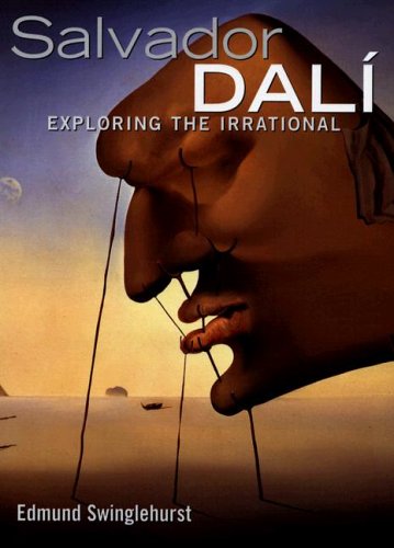 Stock image for Dali, Salvador: Exploring the Irrational (Great Masters) for sale by SecondSale