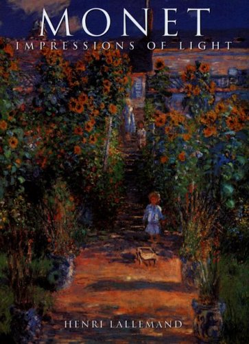 Stock image for Monet : Impressions of Light for sale by Better World Books