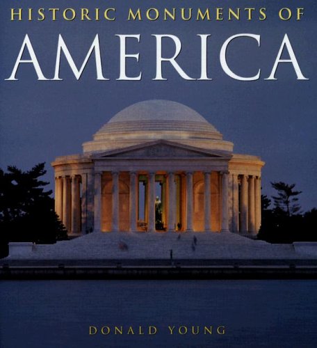 Beispielbild fr Historic Monuments of America zum Verkauf von Better World Books