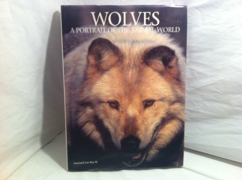 Stock image for Wolves : A Portrait of the Animal World for sale by Better World Books