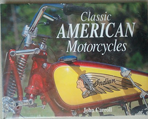 CLASSIC AMERICAN MOTORCYCLES.