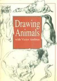 9781597642033: Drawing Animals by Ambrus, Victor