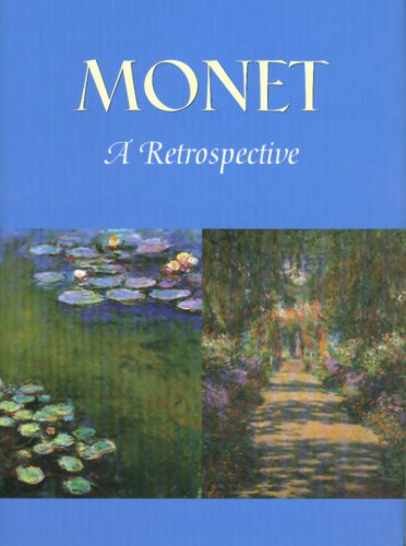 9781597642101: Monet: A Retrospective