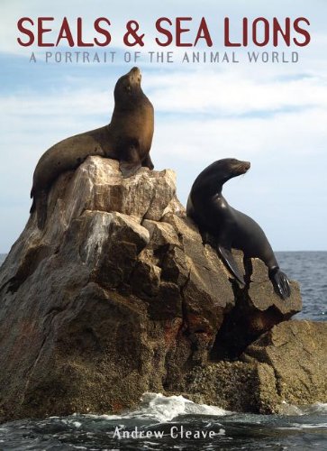 Beispielbild fr Seals & Sea Lions (A Portrait of the Animal World) zum Verkauf von WorldofBooks