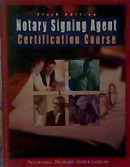 Stock image for Notary Signing Agent Certification Course for sale by St Vincent de Paul of Lane County