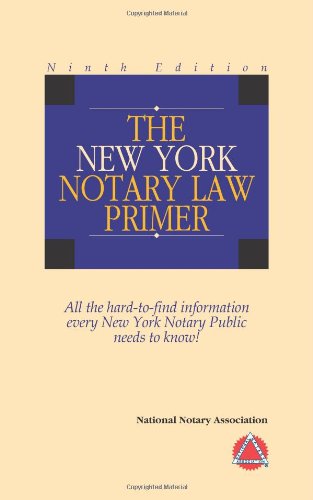 Beispielbild fr 2010 The New York Notary Law Primer zum Verkauf von ThriftBooks-Atlanta