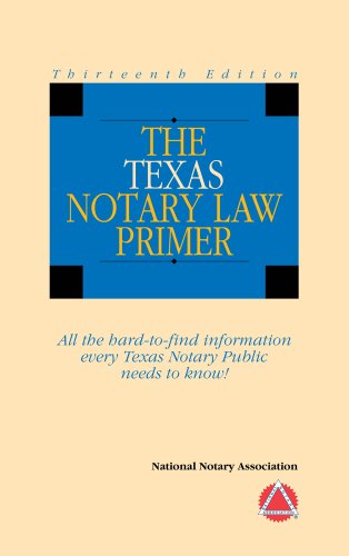 Stock image for 2010 The Texas Notary Law Primer for sale by HPB-Diamond