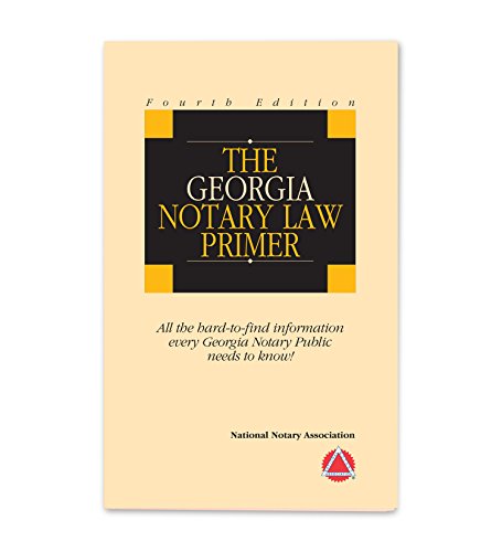 Stock image for 2014 The Georgia Notary Law Primer for sale by Gulf Coast Books