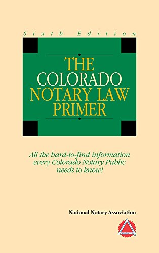 Beispielbild fr 2012 Colorado Notary Law Primer zum Verkauf von SecondSale