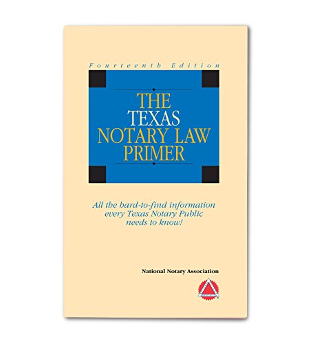 Stock image for 2014 Texas Notary Law Primer for sale by HPB-Ruby