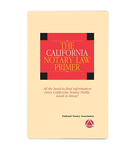 Beispielbild fr The 2017 California Notary Law Premier zum Verkauf von HPB-Red