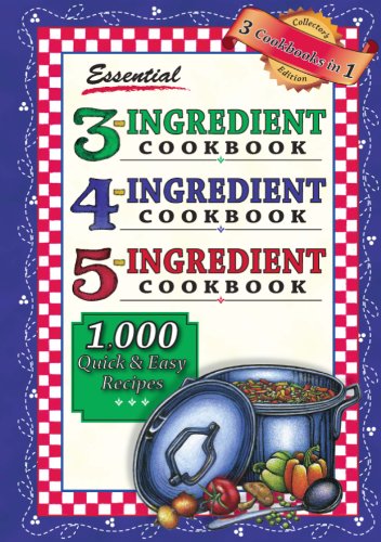 Beispielbild fr Essential 3-4-5 Ingredient Cookbook zum Verkauf von Wonder Book