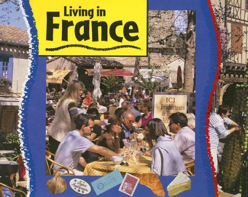 Imagen de archivo de Living in France a la venta por Better World Books: West