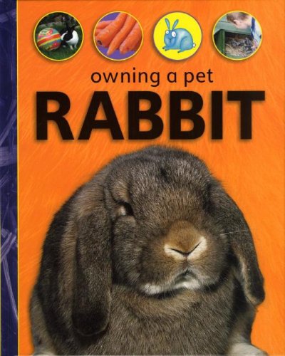 Imagen de archivo de Owning a Pet Rabbit a la venta por Better World Books