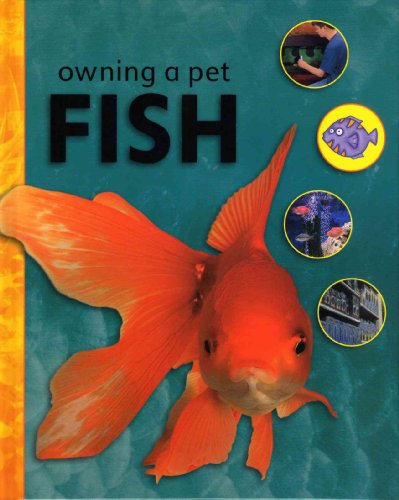 Owning a Pet Fish (9781597710572) by Wood, Selina