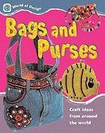 9781597712071: Bags and Purses (World of Design)