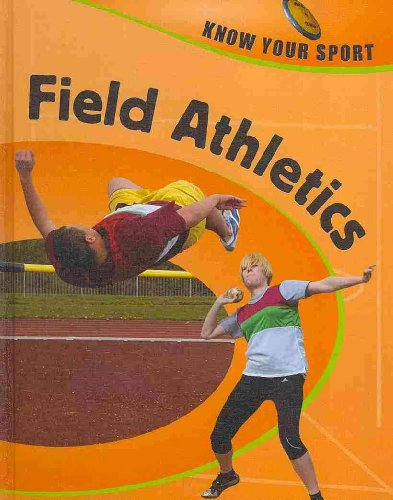 Field Athletics (Know Your Sport) (9781597712200) by Gifford, Clive