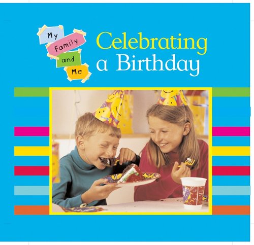 Imagen de archivo de Celebrating a Birthday a la venta por Better World Books