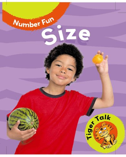 Size (Tiger Talk: Number Fun) (9781597712576) by Law, Karina