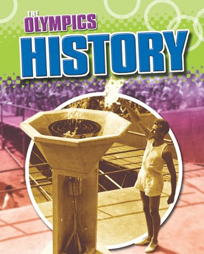 The Olympics History (9781597713191) by Butterfield, Moira