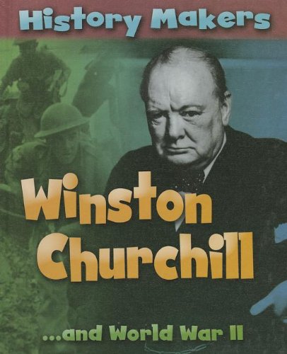 Stock image for Winston Churchill and World War II (History Makers) for sale by Hippo Books