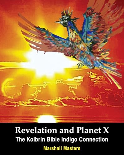9781597722018: Revelation and Planet X: The Kolbrin Bible Indigo Connection