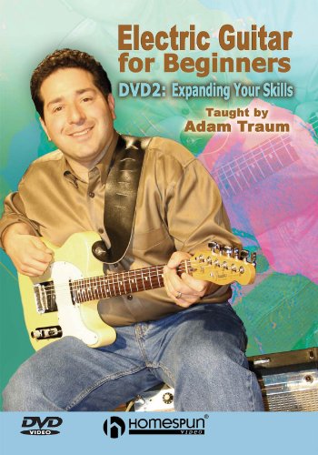 9781597731751: Electric Guitar for Beginners: Expanding Your Skills DVD 2