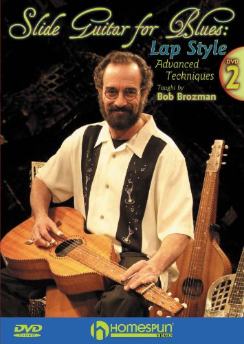 Brozman Slide Gtr Blues 2 Advncd DVD (9781597732048) by Bob Brozman