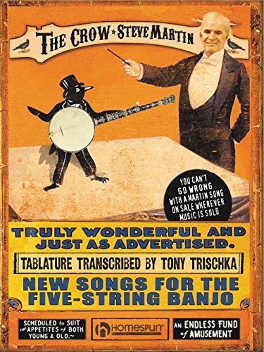 Stock image for Steve Martin - The Crow: New Songs for the Five-String Banjo for sale by HPB-Diamond