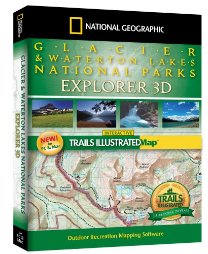 Glacier & Waterton Lakes National Parks Explorer 3D (9781597751476) by National Geographic Maps