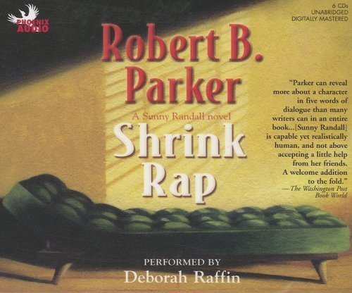 Shrink Rap (Sunny Randall Novels) (9781597770170) by Parker, Robert B