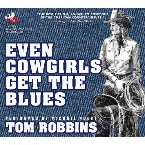 Even Cowgirls Get the Blues (9781597770965) by Robbins, Tom