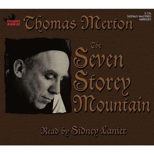 The Seven Storey Mountain (9781597771146) by Merton, Thomas