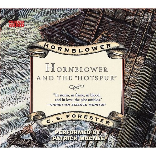 Hornblower and the "Hotspur" (Hornblower Saga (Audio)) (9781597771214) by Forester, C S