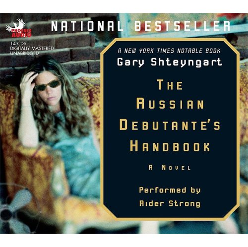 The Russian Debutante's Handbook (9781597771344) by Gary Shteyngart