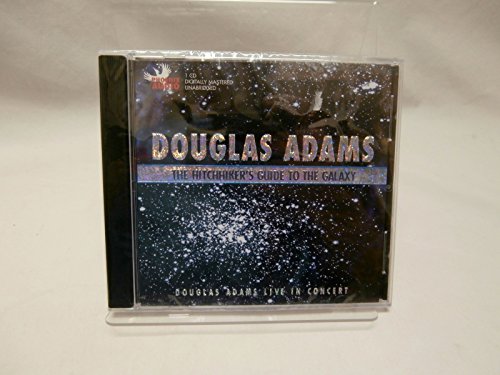 9781597771559: The Hitchhiker's Guide to the Galaxy: Douglas Adams Live in Concert