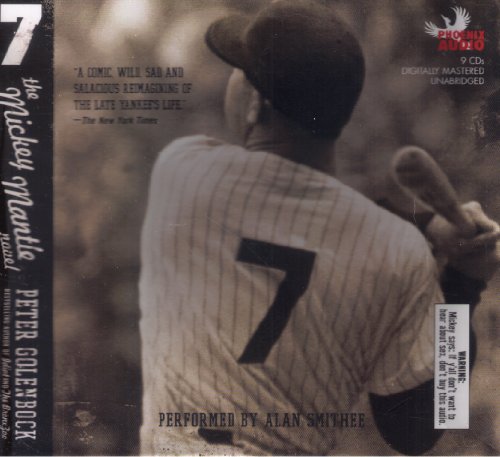 Stock image for 7: The Mickey Mantle Novel for sale by Half Price Books Inc.