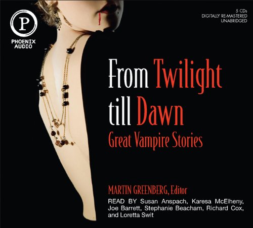 Stock image for From Twilight Till Dawn: Great Vampire Stories for sale by Ergodebooks