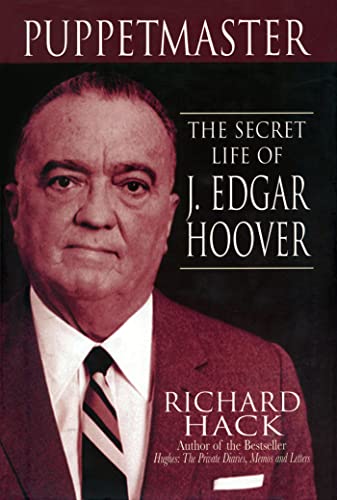 Stock image for Puppetmaster: The Secret Life of J. Edgar Hoover for sale by BooksRun