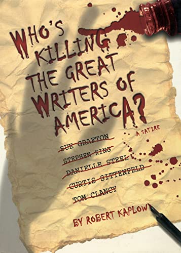 Imagen de archivo de Who's Killing the Great Writers of America?: A Satire a la venta por Lotsa Books