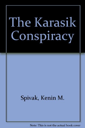 9781597775625: The Karasik Conspiracy