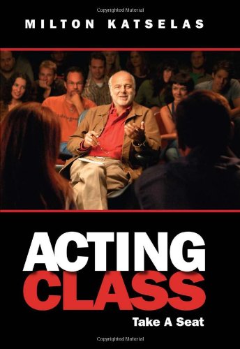 Imagen de archivo de Acting Class: Take a Seat a la venta por HPB-Ruby