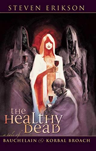 THE HEALTHY DEAD