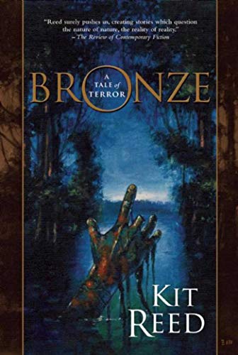 9781597800082: Bronze: A Tale of Terror