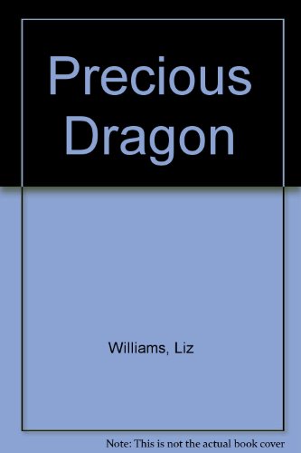 9781597800839: Precious Dragon